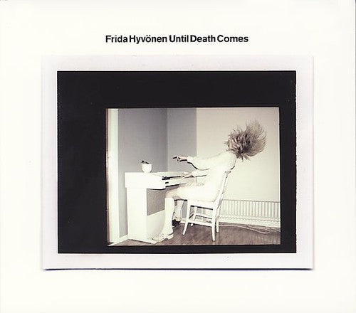 Frida Hyvönen: Until Death Comes - CD‑Audio