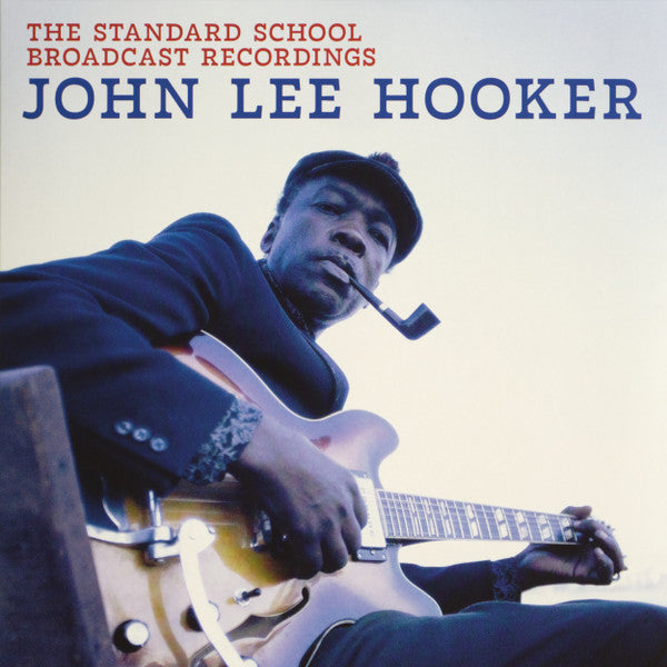 John Lee Hooker- The Standard School Broadcast Recordings [ VINYL LP ]