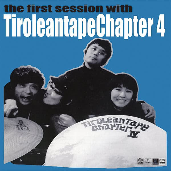 Tiroleantape Chapter 4- the first session with Tiroleantape Chapter 4 (Indie Exclusive Vinyl) [ VINYL LP ]