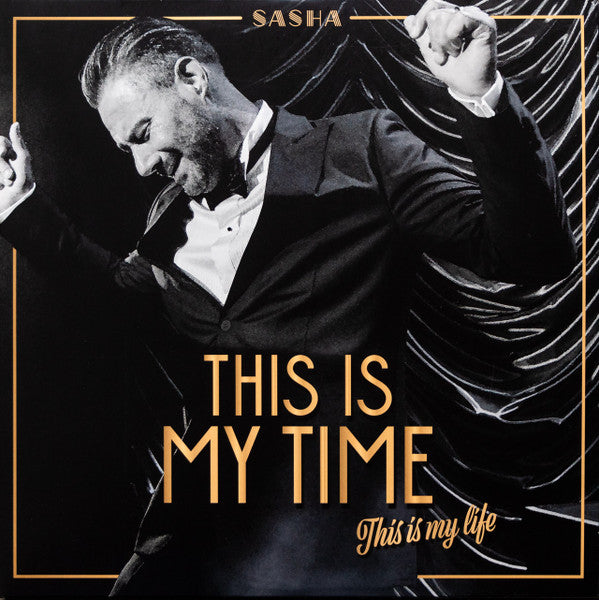 Sasha- This Is My Time This Is My Life - Limited 'Pop Up' Vinyl [ VINYL LP ]