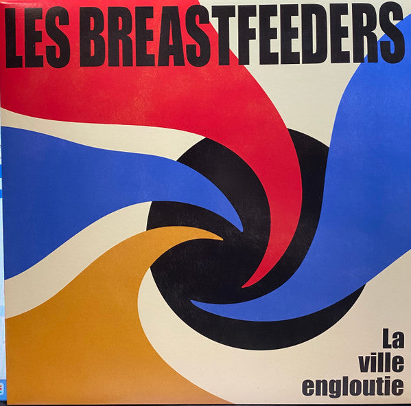 Les Breastfeeders- La Ville Engloutie [ VINYL LP ]