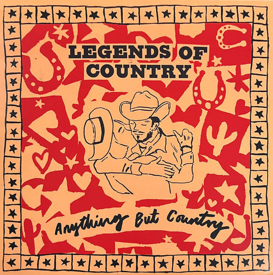 Legends of Country- Anything But Country [ VINYL LP ]