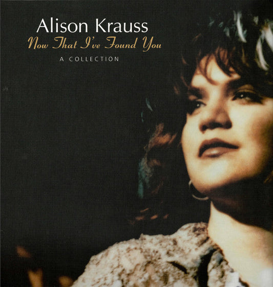 Alison Krauss- Now That I've Found You: A Collection [ VINYL LP ]