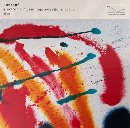 Sunroof- Electronic Music Improvisations, Vol. 3 [ VINYL LP ]