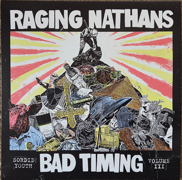 Raging Nathans- Bad Timing: Sordid Youth 3 [ VINYL LP ]