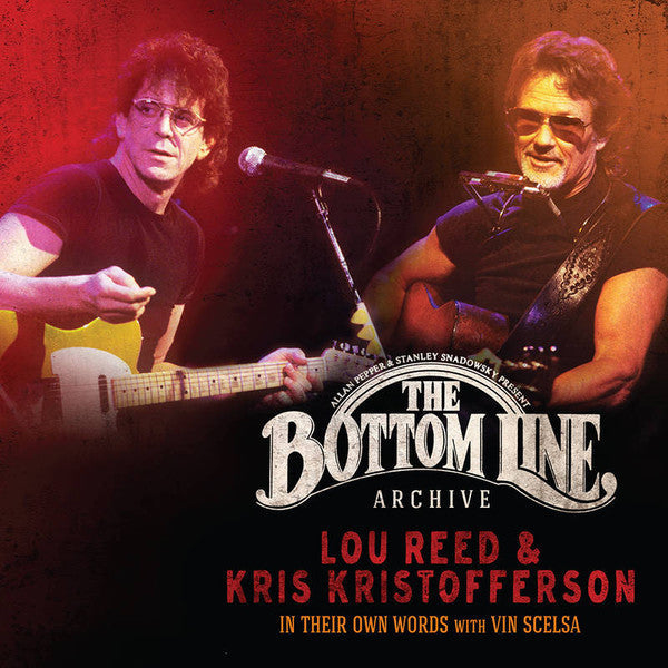 Lou Reed and Kris Kristofferson- The Bottom Line Archive Series: In Their Own Words: With Vin Scelsa [RSD 2022] [ VINYL LP ]