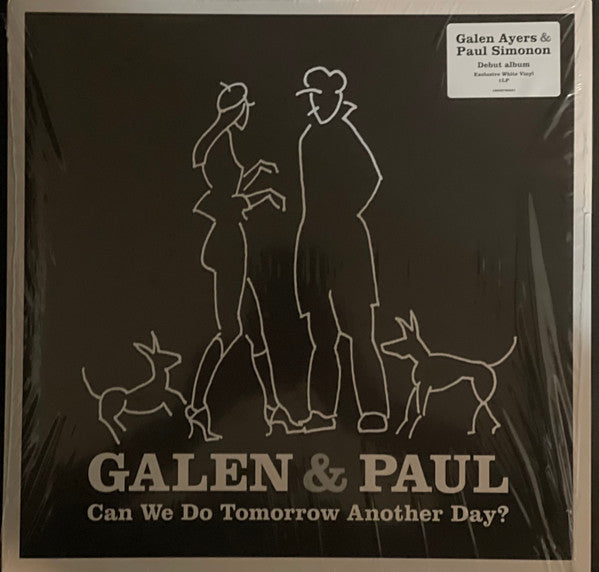 Galen & Paul- Can We Do Tomorrow Another Day [Colored Vinyl] (Wht) (Auto) [ VINYL LP ]