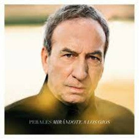 Jose Perales Luis- Mirandote A Los Ojos [ VINYL LP ]