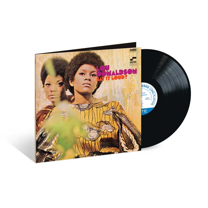 Lou Donaldson- Say It Loud! (Blue Note Classic Vinyl Edition) [ VINYL LP ]
