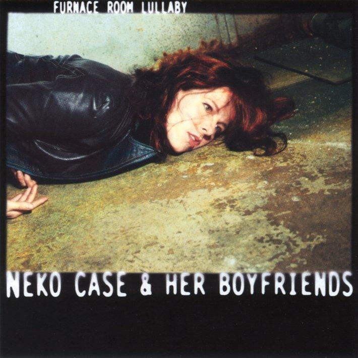 Neko Case & Her Boyfriends- Furnace Room Lullaby [ VINYL LP ]