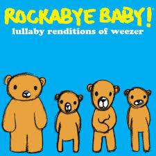 Rockabye Baby! Lullaby Renditions of Weezer [ VINYL LP ]