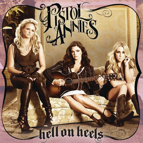 Pistol Annies- Hell On Heels [ VINYL LP ]