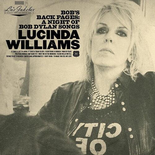 Lucinda Williams- Lu's Jukebox Vol. 3: Bob's Back Pages: A Night Of Bob Dylan Songs [ VINYL LP ]