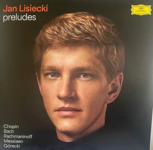 Jan Lisiecki- Preludes