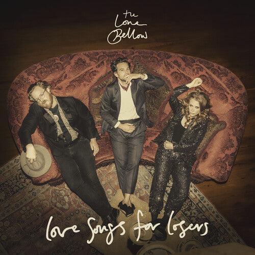 Lone Bellow- Love Songs for Losers [ VINYL LP ]