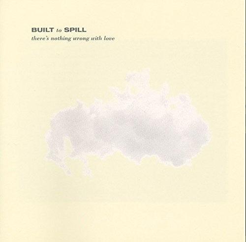 Built To Spill- There's Nothing Wrong With Love [ VINYL LP ]