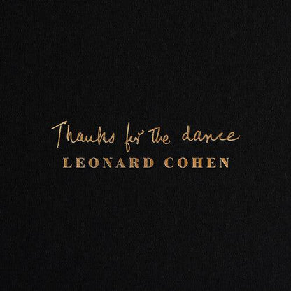 Leonard Cohen- Thanks For The Dance [ VINYL LP ]