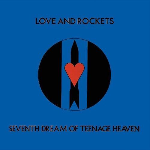 Love and Rockets- Seventh Dream Of Teenage Heaven [ VINYL LP ]