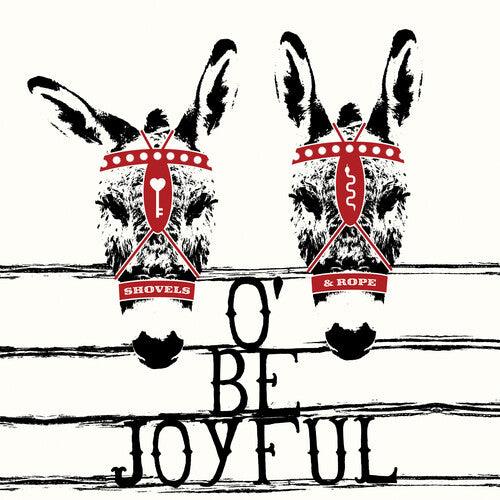 Shovels & Rope- O' Be Joyful (10th Anniv Ed) [ VINYL LP ]