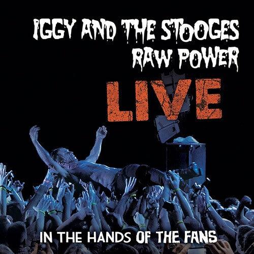 Iggy & The Stooges- Raw Power Live: In The Hands Of The Fans [ VINYL LP ]