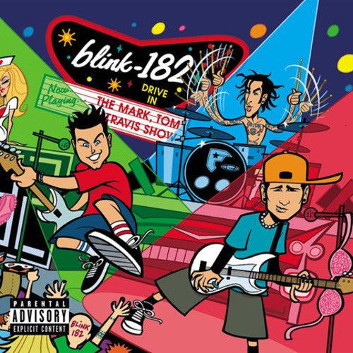 Blink 182- Mark Tom & Travis Show [ VINYL LP ]