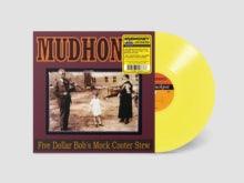 Mudhoney- Five Dollar Bob's Mock Cooter Stew (Yellow Vinyl) [ VINYL LP ]