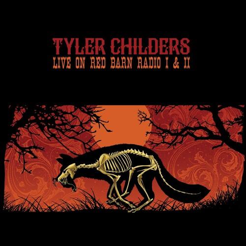 Tyler Childers- Live On Red Barn Radio I & II [ VINYL LP ]