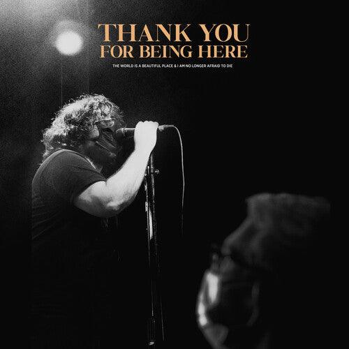 World Is a Beautiful Place & I Am No Longer Afraid- Thank You For Being Here (Live) [ VINYL LP ]