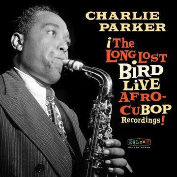 Charlie Parker- Afro Cuban Bop: The Long Lost Bird Live Recordings -RSD23 [ VINYL LP ]